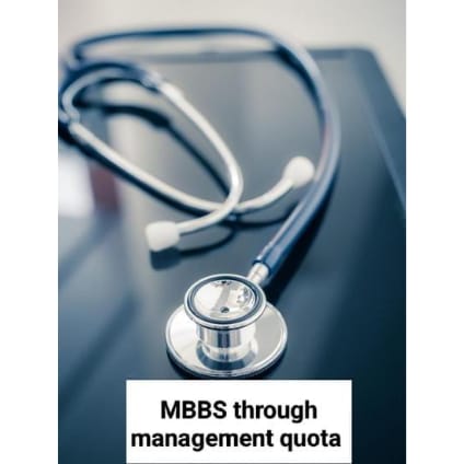 MBBS through management quota