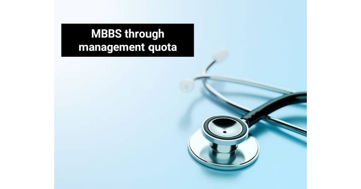 MBBS admission through management quota